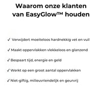 EasyGlow™ Magische Schuimreiniger